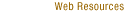 Web Resources